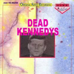 Dead Kennedys : Live & Alive.